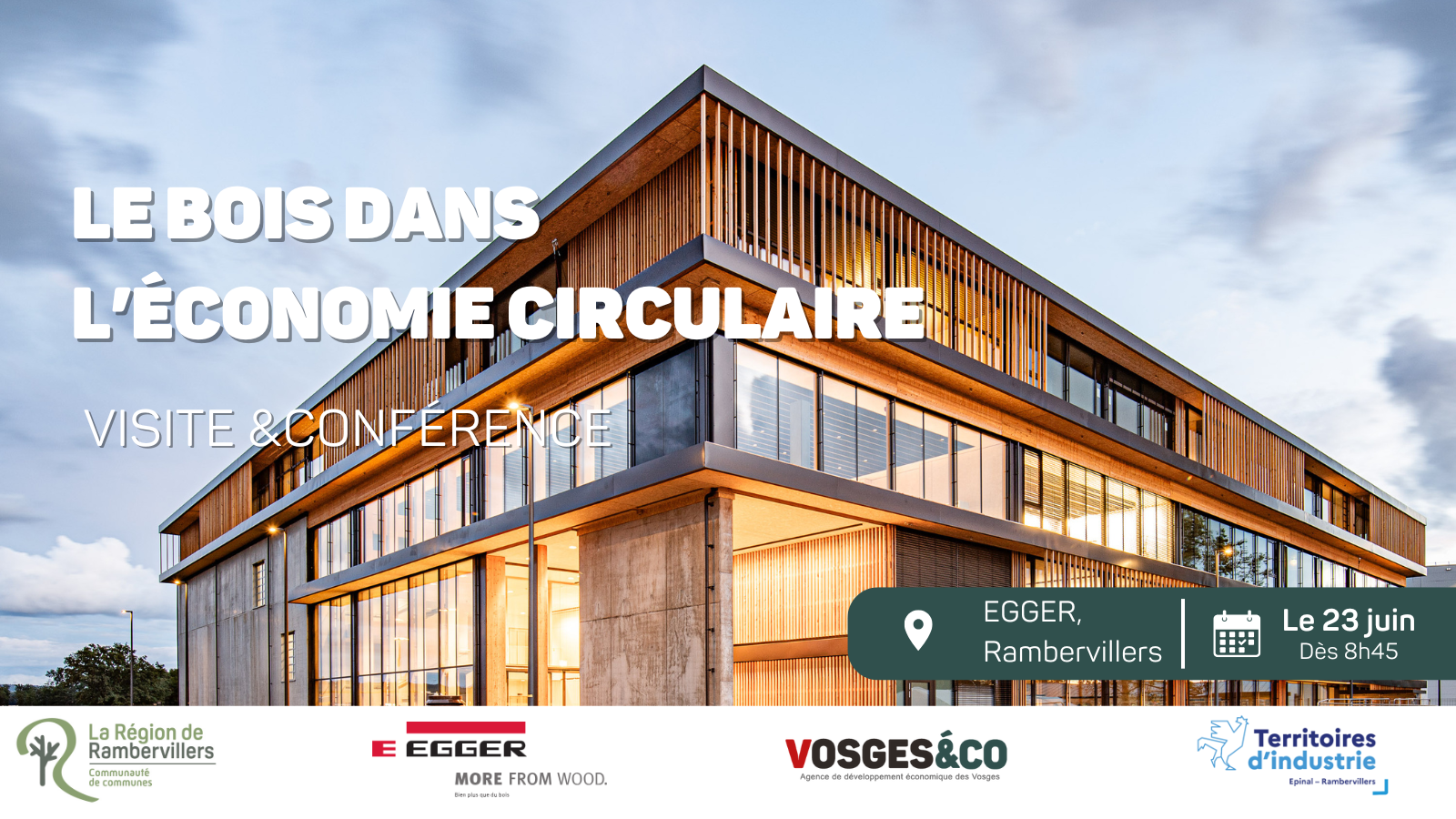 le bois dans l'économie circulaire egger vosges&co le 23 juin 2025